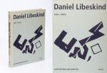 Daniel Libeskind, Radix - Matrix: Architekturen und Schriften.