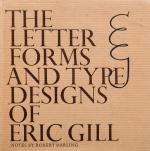 [Gill, The Letter Forms and Type Designs of Eric Gill.