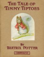 Beatrix Potter, The Tale of Timmy Tiptoes.