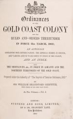 Griffith, Ordinances of the Gold Coast Colony, and the Rules and Orders Thereund