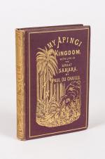 Du Chaillu, My Apingi Kingdom: With Life in the Great Sahara. And Sketches of th