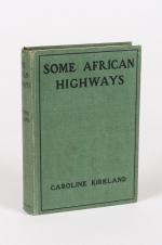 Kirkland, Some African Highways. A Journey of Two American Women to Uganda and t