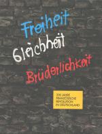 Schoch, Freiheit - Gleichheit - Brüderlichkeit.