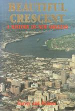 Garvey, Beautiful Crescent - A History of New Orleans.
