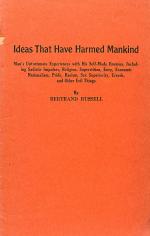 Bertrand Russell, Ideas that have harmed Mankind