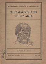 Mead, The Maoris and their Arts.