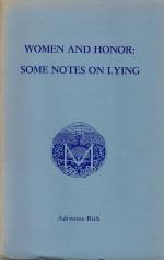 Rich, Women and Honor: Some Notes on Lying.