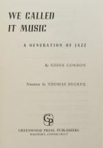 Condon, We Called It Music – A Generation of Jazz.