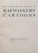 The Land and Water Edition of Raemaekers' Cartoons.
