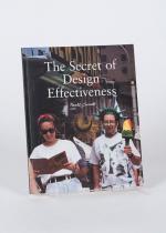 Newell & Sorrell. The Secret of Design Effectiveness.