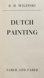Wilenski, Dutch Painting.