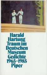 Hartung - Traum im Deutschen Museum. Gedichte 1965 - 1985.
