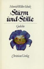 Schulz - Sturm und Stille. Gedichte.