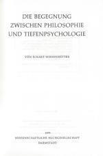 Wiesenhütter, Die Begegnung zwischen Philosophie und Tiefenpsychologie.
