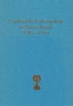 Knipping, Frankreichs Kulturpolitik in Deutschland,  1945  - 1950.