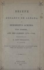 Friedlaender, Briefe des Aggaeus de Albada an Rembertus Ackema