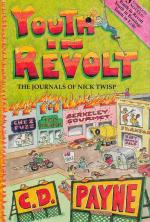 Youth in Revolt - The Journals of Nick Twist.