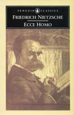 Nietzsche, Ecce Homo.