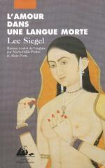 Siegel, L'amour Dans une Langue Morte.