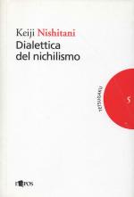 [Nietzsche] Nichitani, Dialettica del Nichilismo.