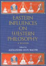 Macfie, Eastern Influences on Western Philosophy.