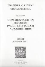 Calvin, Commentarii in secundam Pauli Epistolam ad Corinthios.