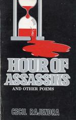 Rajendra, Hour of Assassins & other Poems.