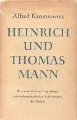 Kantorowicz, Heinrich und Thomas Mann.