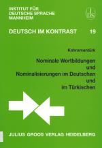 Kahramantürk, Nominale Wortbildungen und Nominalisierungen im Deutschen