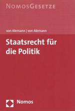 von Alemann, Staatrecht für die Politik.