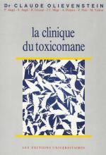 Olievenstein, La clinique du toxicomane.