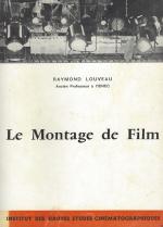 Louveau, Le Montage de Film.