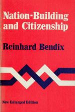 Bendix - Nation-Building and Citizenship.