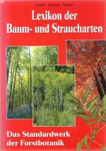 Schütt, Lexikon der Baum- und Straucharten. Das Standardwerk der Forstbotanik. M