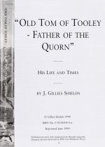 Shields, “Old Tom of Tooley: Father of the Quorn – His Life and Times”.