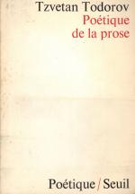 Todorov - Poétique de la prose.