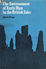 Evans, The Environment of Early Man in the British Isles.