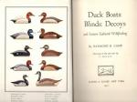 Camp, Duck Boats: Blinds: Decoys and Eastern Seabord Wildfowling.