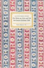 Rilke, Die Weise von Liebe und Tod des Cornets Christoph Rilke.