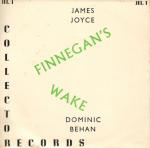 [Joyce, Finnegan's Wake. - The Songs of James Joyce - Performed by Dominic Behan.