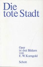 Korngold, Die tote Stadt. Textbuch.