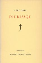 Orff, Die Kluge. Textbuch.