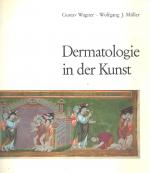 Wagner, Dermatologie in der Kunst.