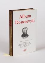 Dostoyevsky, Album Dostoïevski