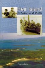 Daly, Heir Island. Inis Ui Drisceoil. Its History and People.