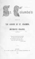 [St.Columba]. St. Columba’s / Record of the League of St.Columba 