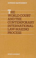 McWhinney, The World Court and the Contemporary International Law-Making Process