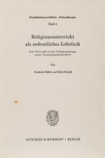 Müller, Religionsunterricht als ordentliches Lehrfach.