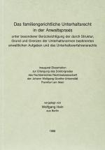 Hein, Das familiengerichtliche Unterhaltsrecht in der Anwaltspraxis.