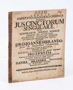 Brandes – Juscinctorum Singulare quam adspirante summo numine decreto et autoritate magnifici Jctorum Ordinus